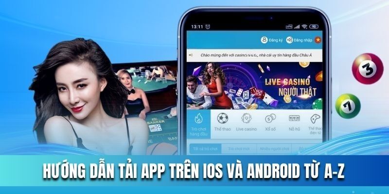 Tải App Ok365 - Trải Nghiệm Giải Trí Đỉnh Cao Mới Nhất 2025 2 Cách tải app OK356 nhanh chóng và chuẩn xác dành cho Android